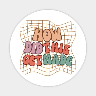 Cute HDTGM Magnet